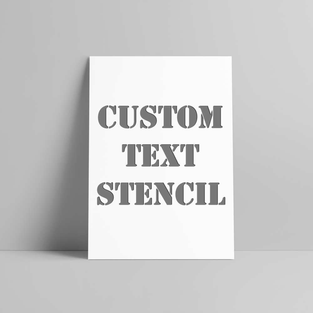 Custom Text Spray Paint Stencil - Plastic