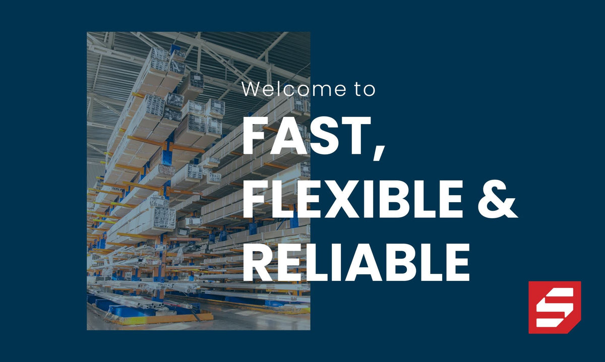 Fast, Flexible & Reliable - Our Core Values – Sign Trade Supplies Ltd